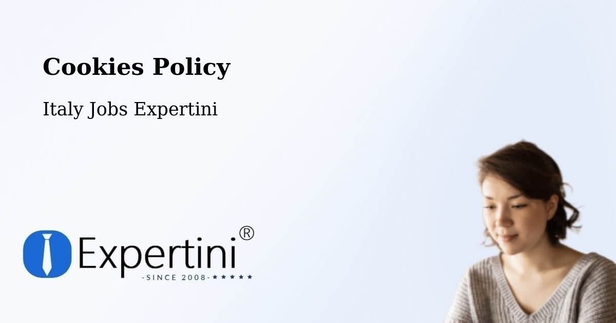 Cookie Policy – Piea - Italy Jobs Expertini