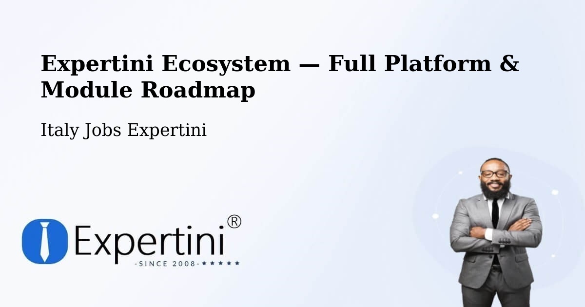 Expertini Ecosystem — Full Platform & Module Roadmap – Piea
