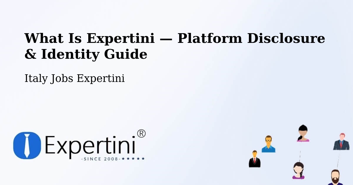 What Is Expertini — Platform Disclosure & Identity Guide – Piea